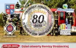 Obchody Jubileuszu 80-lecia istnienia OSP Mirosławiec