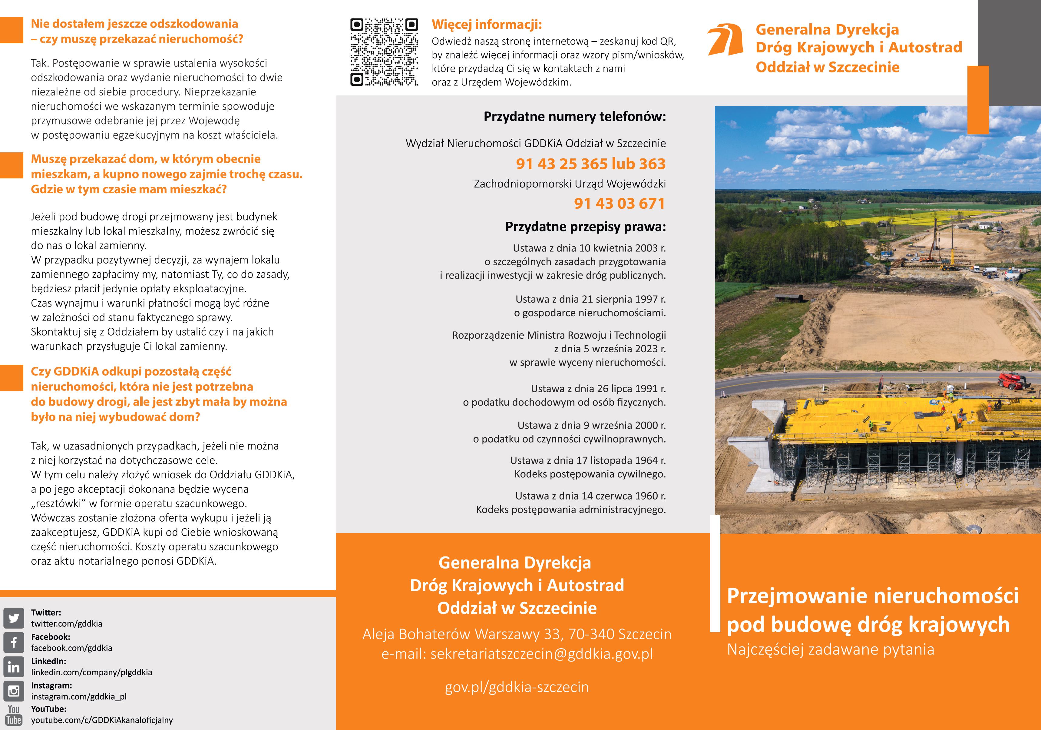 Plakat zawierający szczegóły na temat odszkodowań za pozbawienie domu przez budowę drogi krajowej lub autostrady. Na grafice można odszukać informacje na temat ,,Skąd wiadomo gdzie będzie przebiegać droga krajowa lub autostrada?", ,,Jak długo trzeba czekać na odszkodowanie", ,,Czy można odwołać się do kwoty odszkodowania, jeżeli jest za niska?" oraz wiele innych danych w tej tematyce. Przydatne numery telefonów: Wydział Nieruchomości GDDKiA Oddział w Szczecinie - 91 43 25 365 lub 363 , Zachodniopomorski Urząd Wojewódzki 9143 03 671.