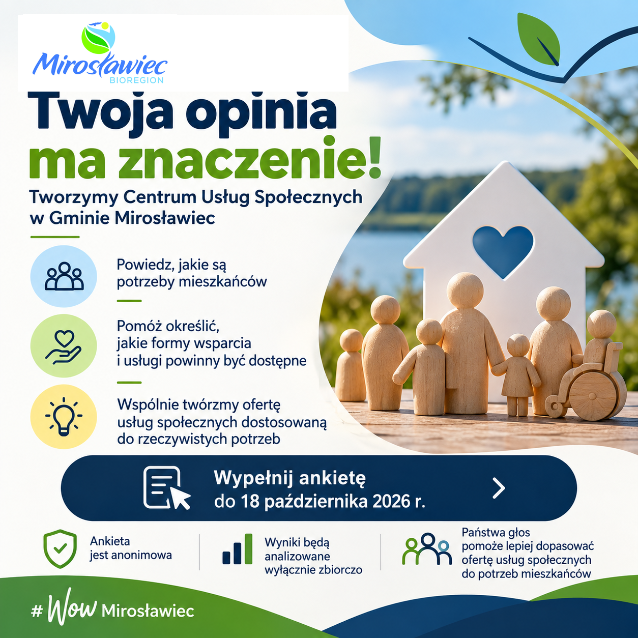 Grafika informująca o&nbsp;konsultacjach dotyczących utworzenia Centrum Usług Społecznych w&nbsp;Gminie Mirosławiec. Mieszkańcy są zachęcani do wyrażenia opinii na&nbsp;temat potrzeb społecznych oraz&nbsp;form wsparcia i&nbsp;usług, kt&oacute;re powinny być dostępne w&nbsp;gminie. Ankieta jest anonimowa, a&nbsp;jej wyniki będą analizowane zbiorczo. Termin wypełnienia ankiety: 18 października 2026 r.