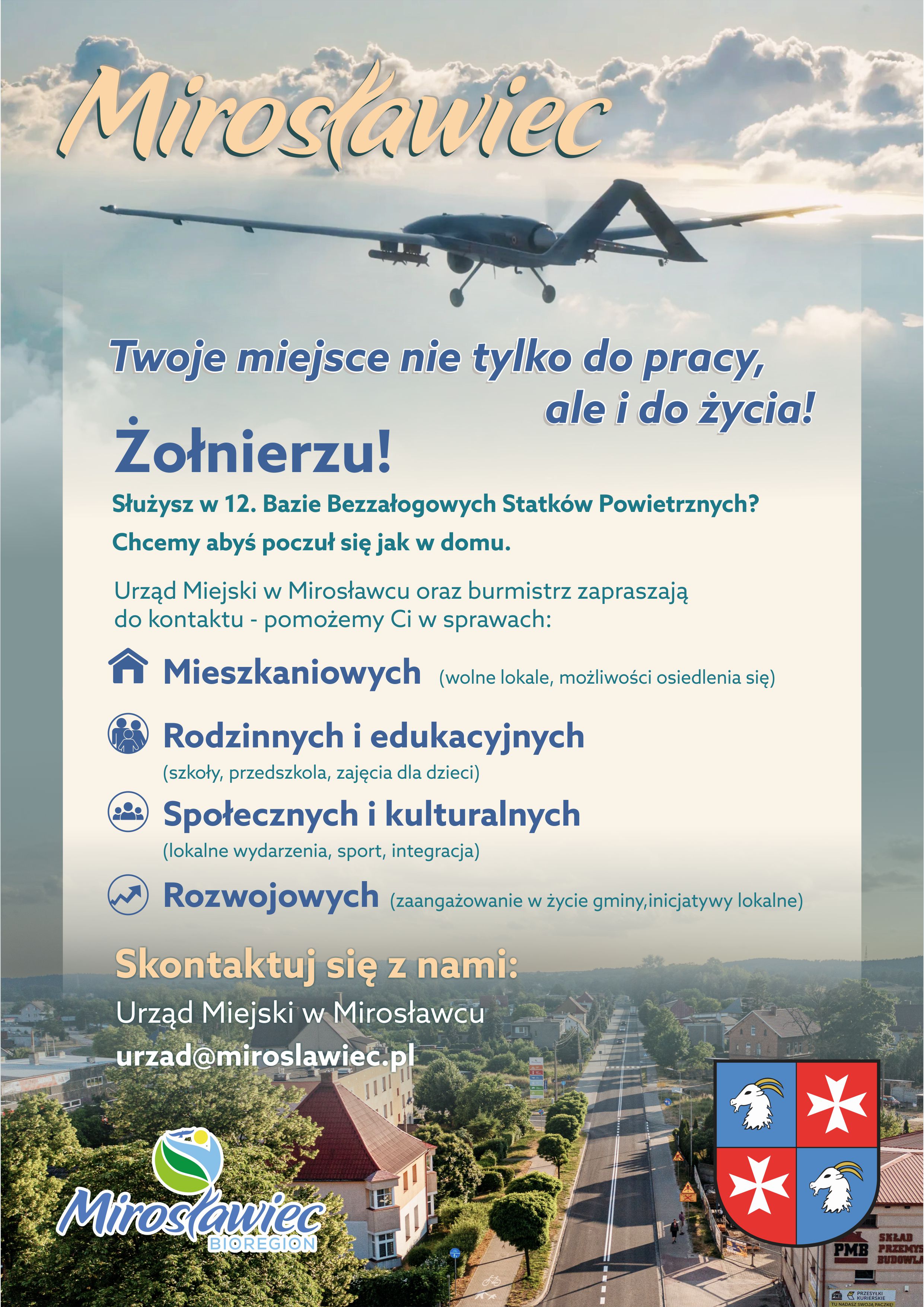 Grafika przedstawia Mirosławiec, nad kt&oacute;rym przelatuje samolot. Plakat informuje o&nbsp;pomocy dla żołnierzy pracujących w&nbsp;Mirosławcu G&oacute;rnym. Urząd Miasta oraz&nbsp;Burmistrz oferują wsparcie w&nbsp;znalezieniu mieszkania, w&nbsp;edukacji dla rodzin, a&nbsp;także w&nbsp;sprawach społecznych, kulturalnych i&nbsp;rozwojowych.