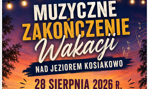 Plakat promujący „Muzyczne zakończenie wakacji” nad Jeziorem Kosiakowo w Mirosławcu. Wydarzenie odbędzie się 28 sierpnia 2026 roku, początek o godz. 19:00. Wystąpią Falkenblues – energetyczny zespół blues-rockowy, oraz JOVA – folkowy duet z bałkańskim zac