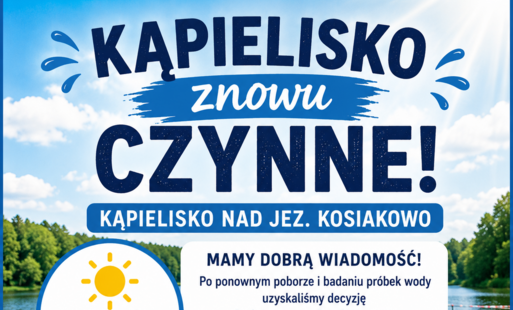 Kąpielisko nad Jeziorem Kosiakowo znowu czynne 