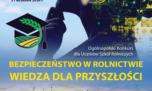 Plakat Kasy Rolniczego Ubezpieczenia Społecznego (KRUS) promujący I edycję Ogólnopolskiego Konkursu dla Uczniów Szkół Rolniczych „Bezpieczeństwo w Rolnictwie – Wiedza dla Przyszłości”. Na grafice widoczny jest uczeń oraz motywy związane z nowoczesnymi technologiami i rolnictwem. Plakat zachęca do sprawdzenia wiedzy z zakresu bezpieczeństwa w rolnictwie i udziału w konkursie. Termin zgłoszeń upływa 21 września 2026 r. Konkurs organizuje KRUS, przy współorganizacji Ministra Rolnictwa i Rozwoju Wsi oraz pod jego honorowym patronatem. Na dole plakatu przedstawiono krajobraz rolniczy z ciągnikiem pracującym na polu. Szczegóły dostępne na stronie gov.pl/krus.